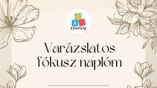 Varázslatos fókusz naplóm